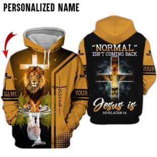 Personalized Normal Isn’t Coming Back Jesus Is Revelation 14 Cross Lion 3D Hoodie - Christmas Gift